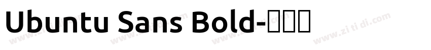 Ubuntu Sans Bold字体转换 Ubuntu Sans Bold字体转换
